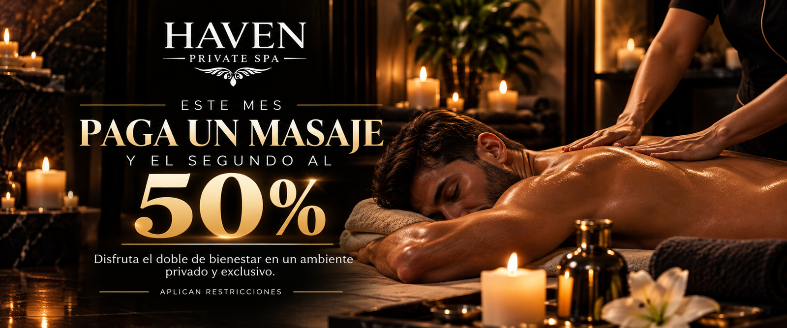 Promoción Haven Private Spa: segundo masaje al 50%